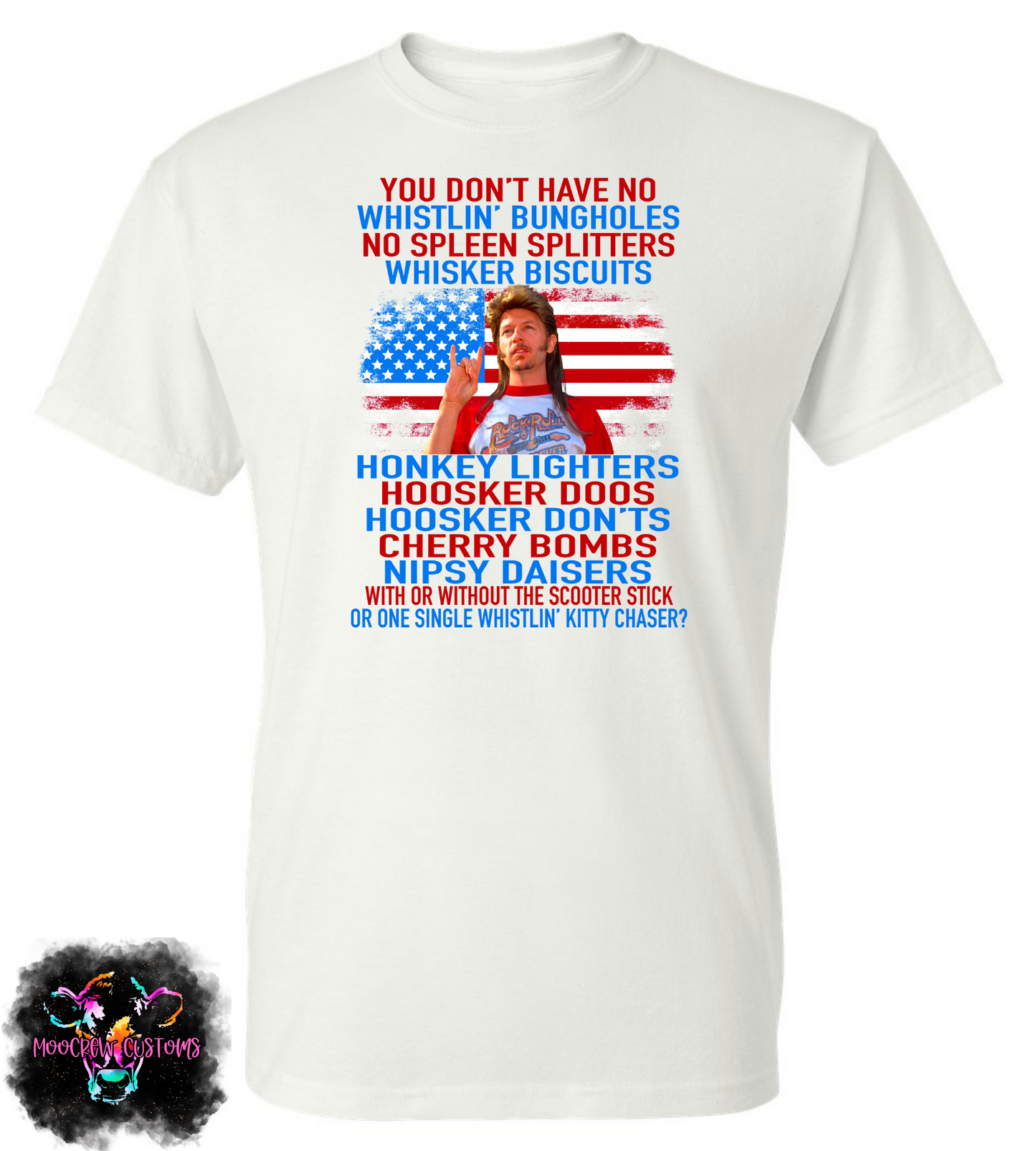 Joe Dirt Fireworks Tshirt