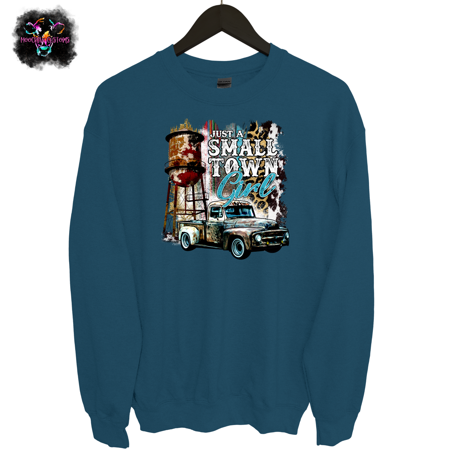 Just A Small Town Girl Crewneck