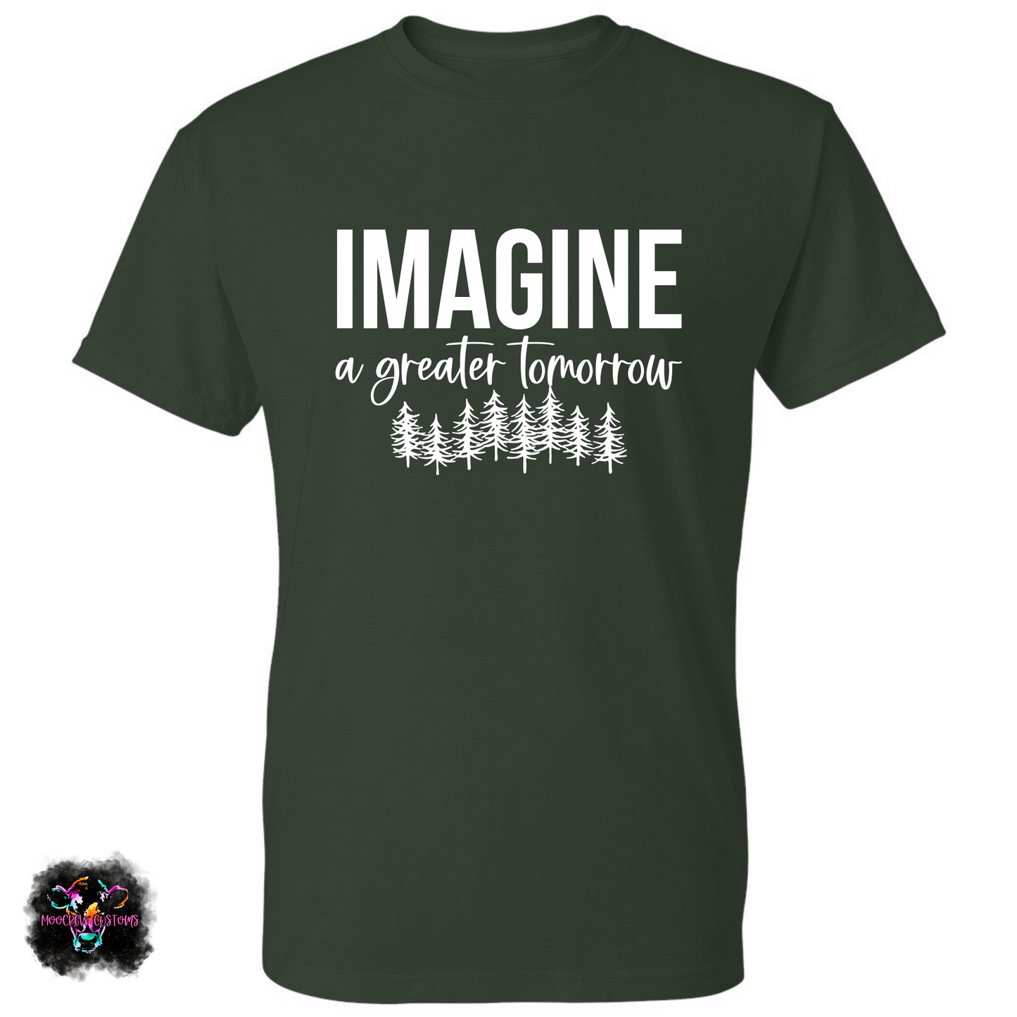 Imagine A Greater Tomorrow T-Shirt