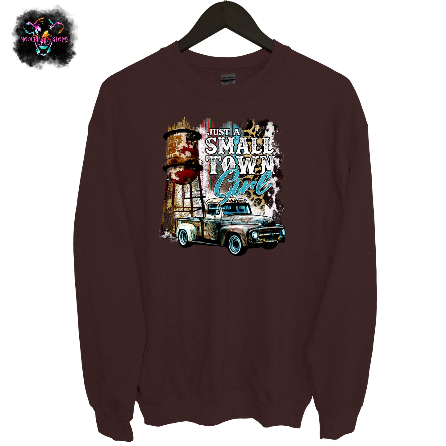 Just A Small Town Girl Crewneck
