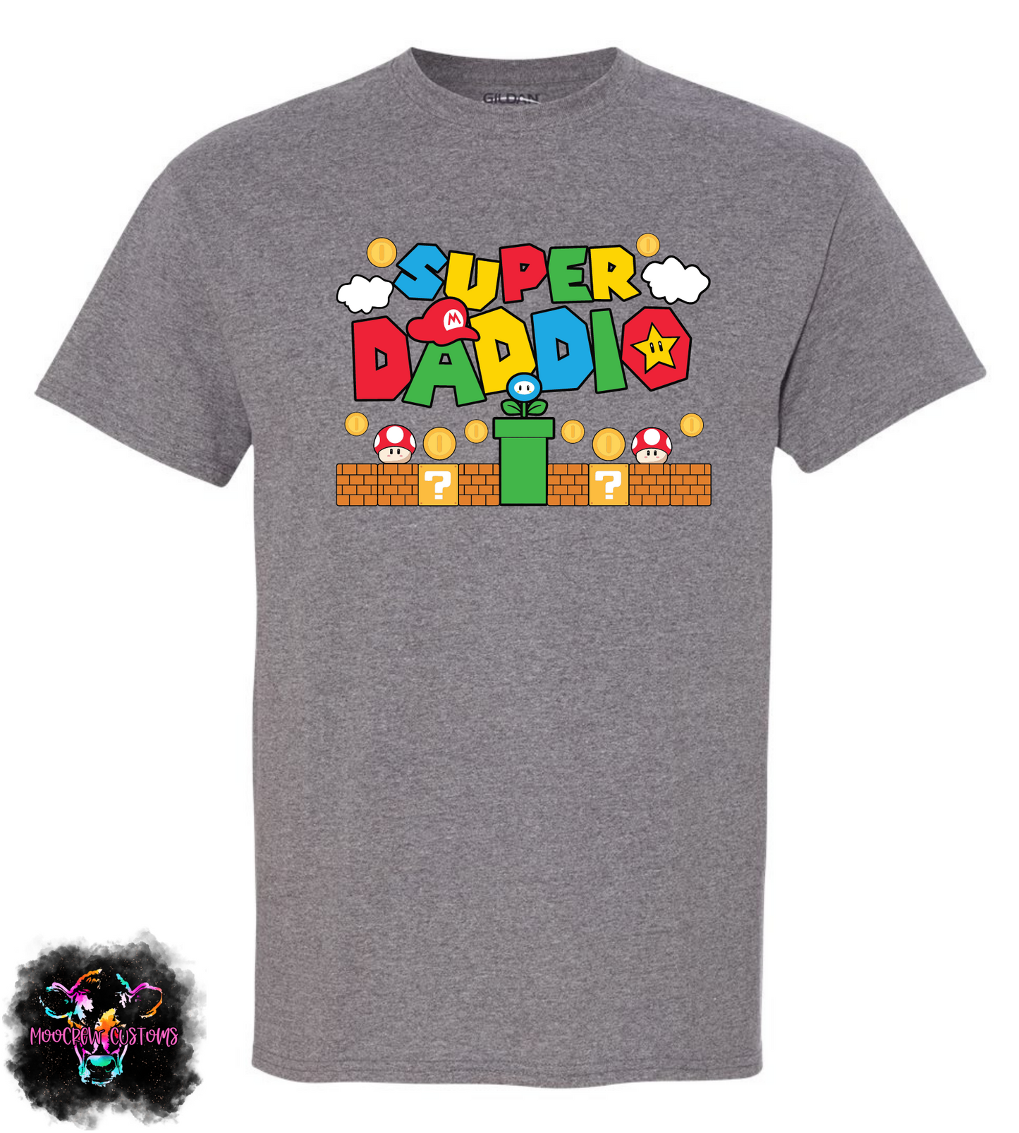 Super Daddio Shirt