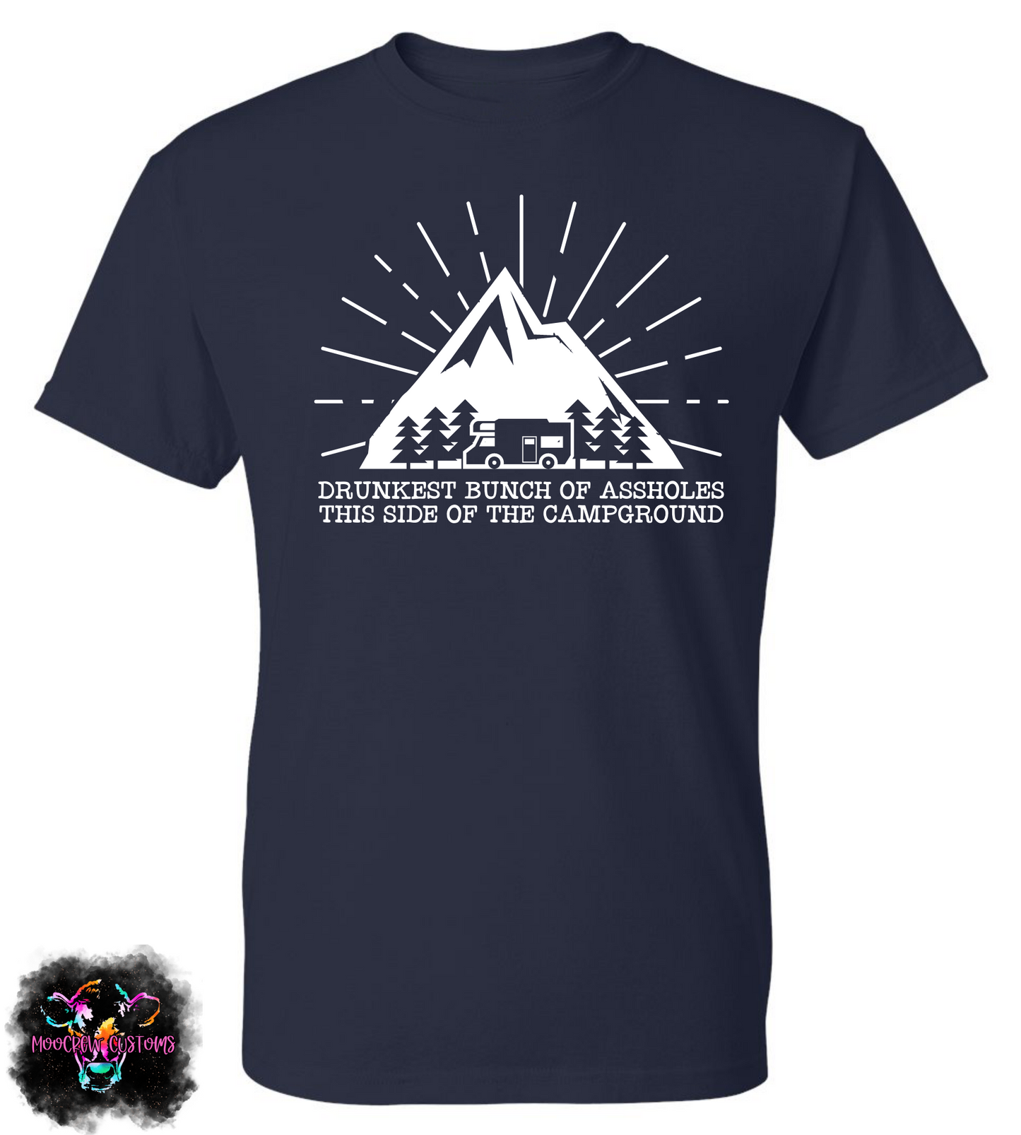Drunkest Bunch of Assholes Shirt
