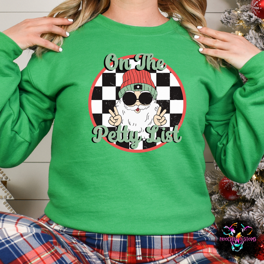 I'm on the Petty List Shirt