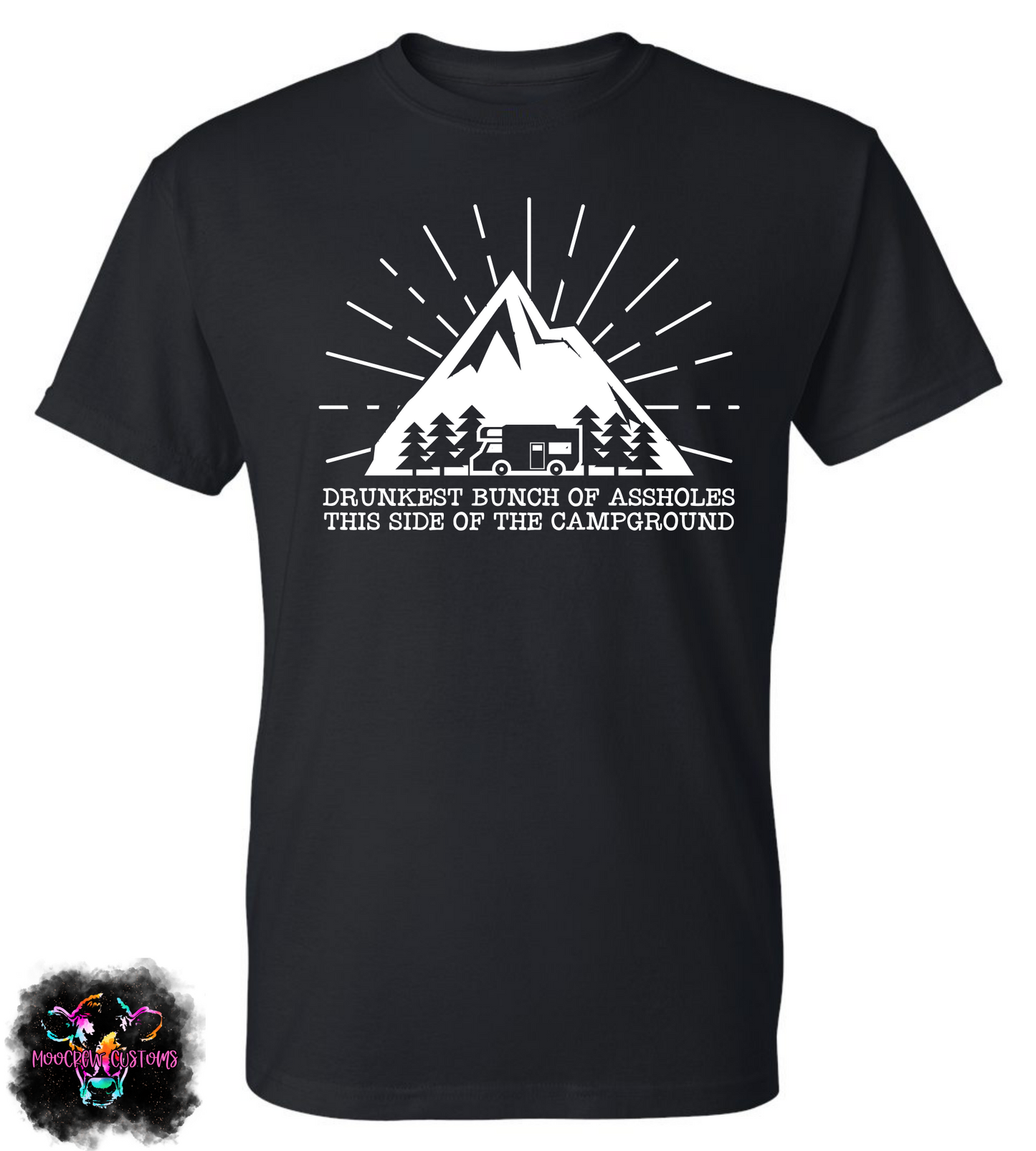 Drunkest Bunch of Assholes Shirt