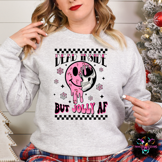 Dead Inside But Jolly AF Shirt