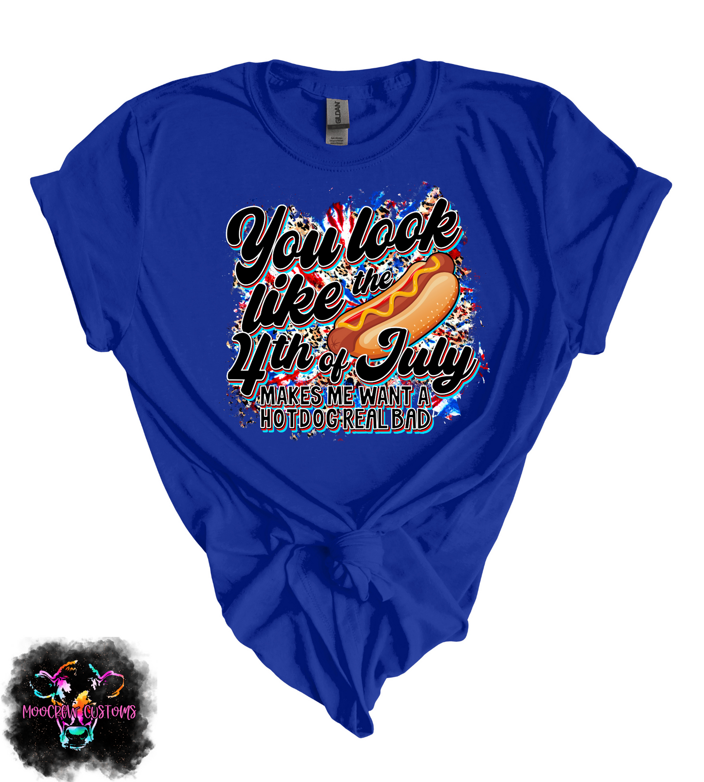 You Look Like the 4th Of July Tshirt