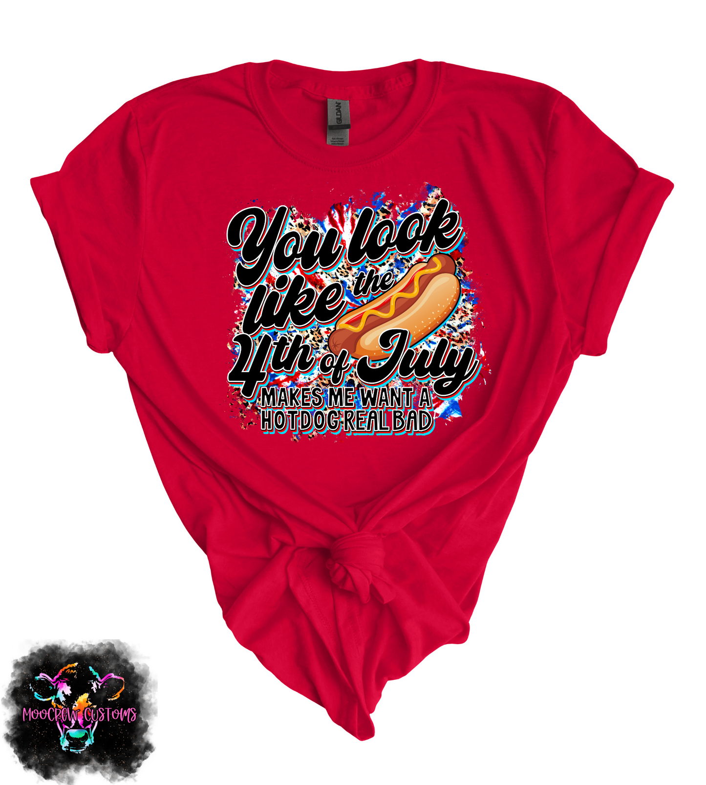 You Look Like the 4th Of July Tshirt
