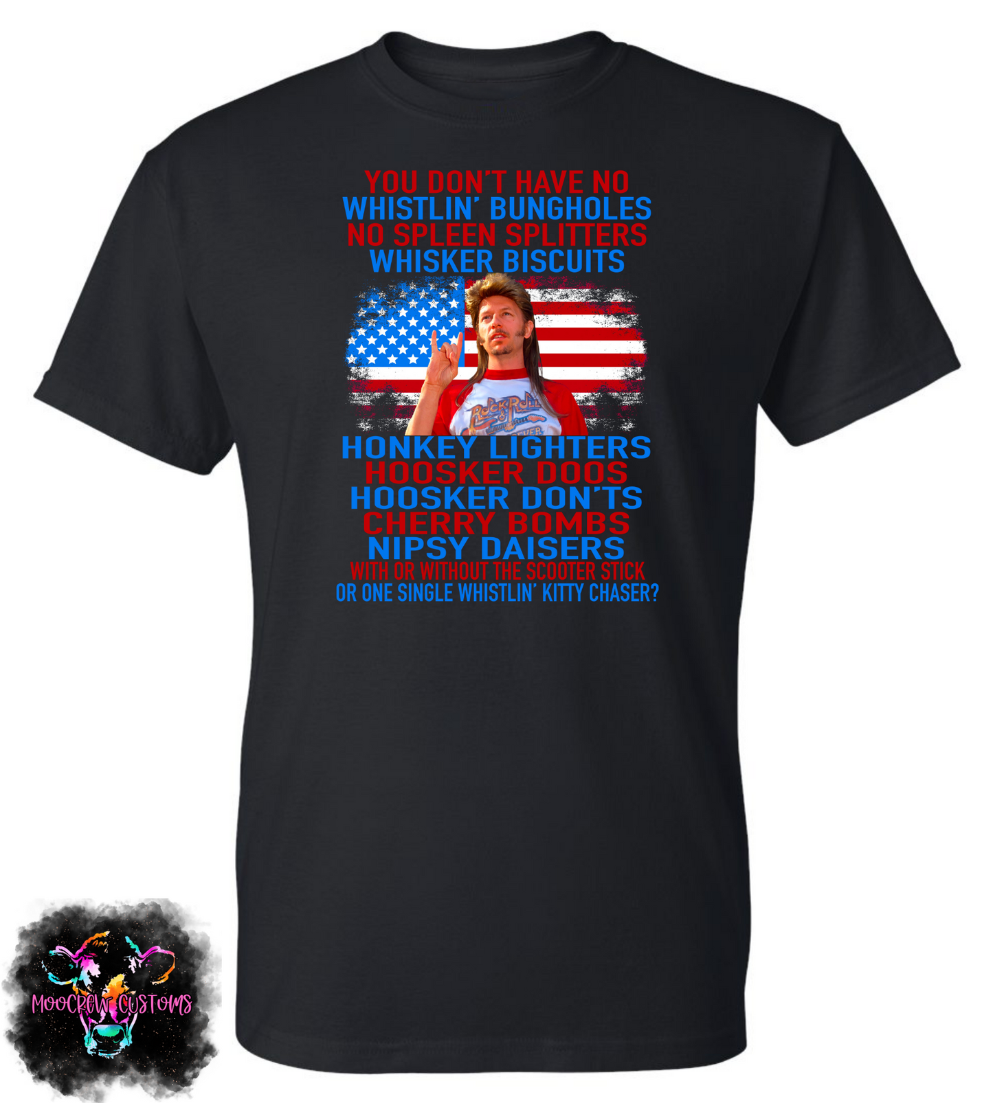 Joe Dirt Fireworks Tshirt