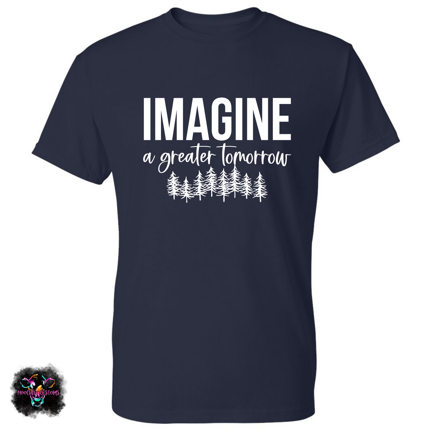 Imagine A Greater Tomorrow T-Shirt