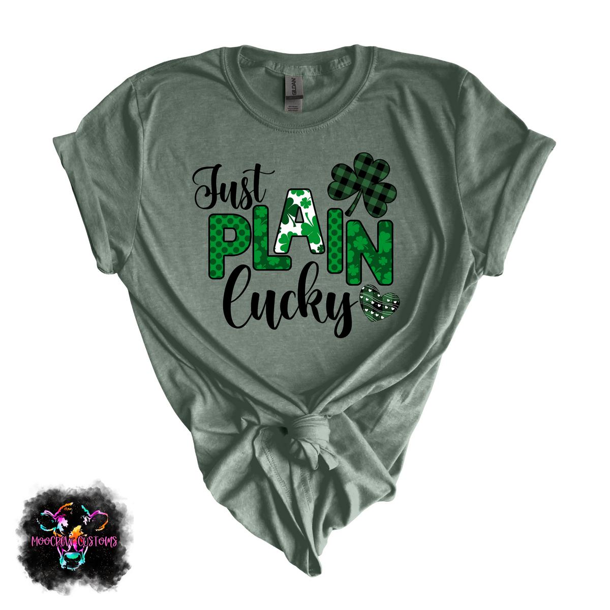 Just Plain Lucky Tshirt – MooCrew Customs
